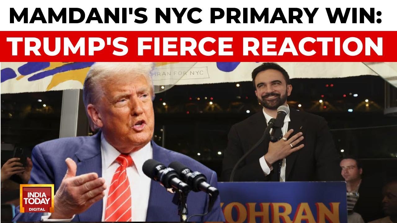 Mamdanis NYC primary win: Trumps fierce reaction